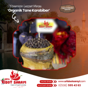 Şanlıurfa Organik Tane Karabiber 1 Kg